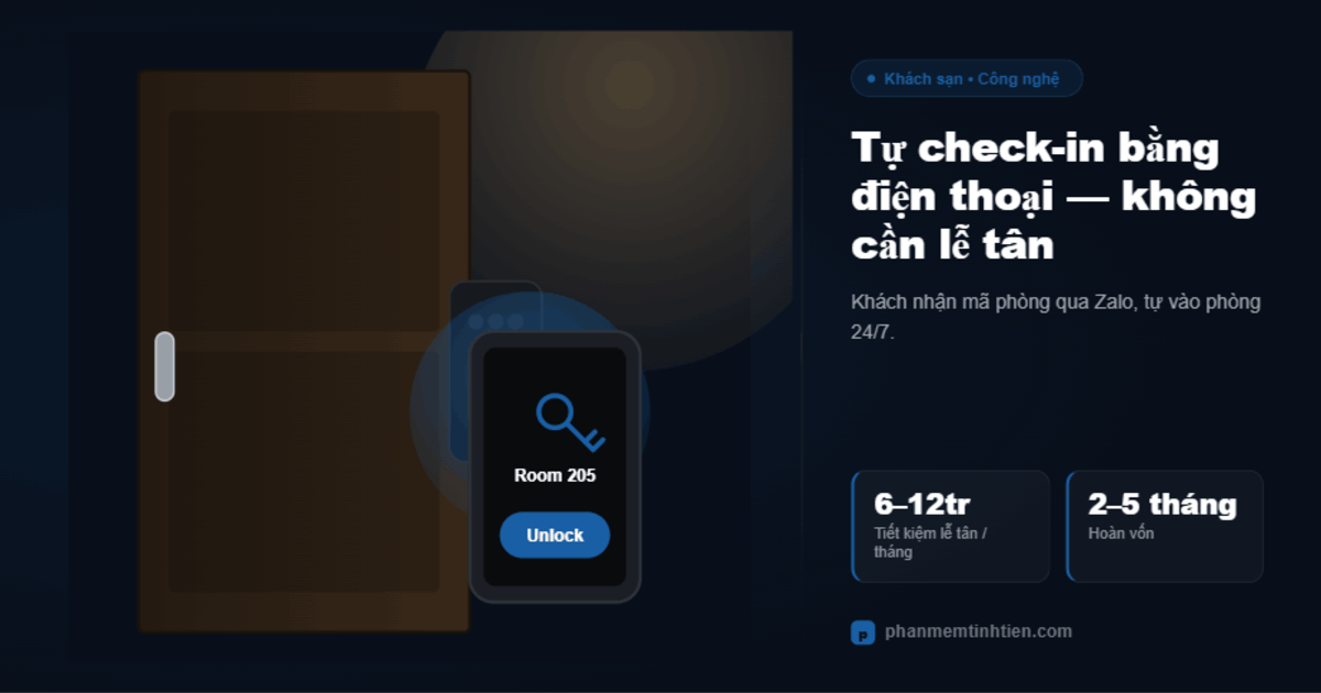 Khách sạn tự check-in bằng điện thoại — xu hướng 2026 và phần mềm hỗ trợ